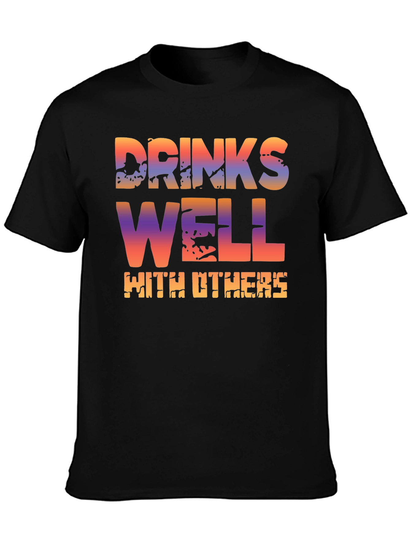 Black Drinks Well With Others T-Shirt - Novelty Graphic Tee view 3