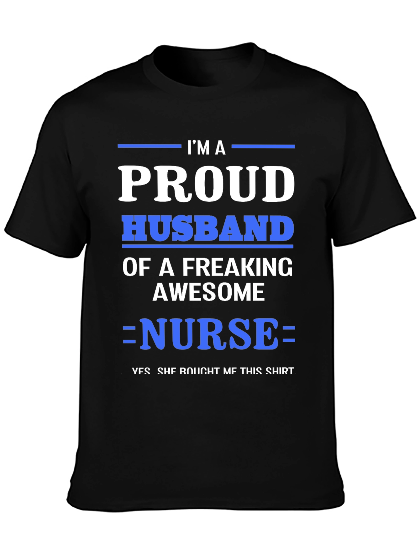 Black Proud Husband of a Nurse Graphic T-Shirt view 3