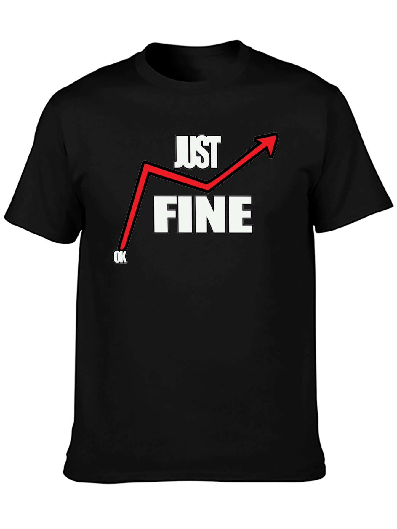 Black Just Fine T-Shirt - Funny Graphic Tee view 3
