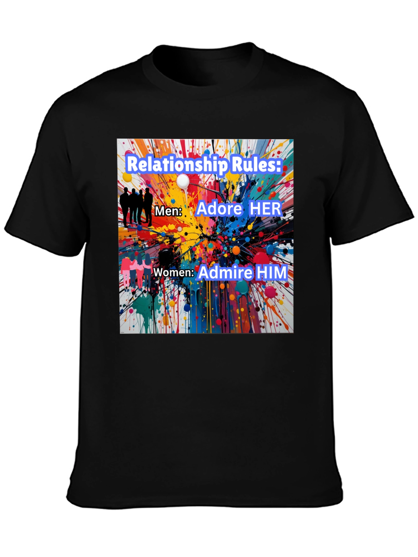 Black Relationship Rules T-Shirt - Adore Her, Admire Him view 3