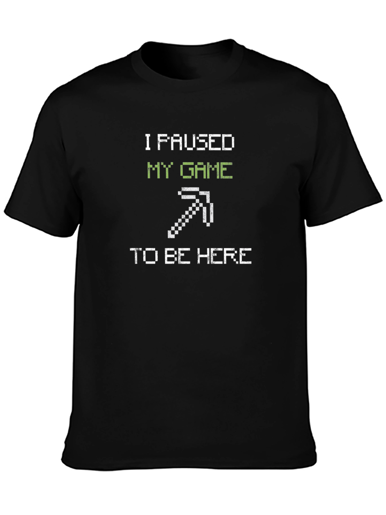 Black I Paused My Game Funny Gamer T-Shirt view 3