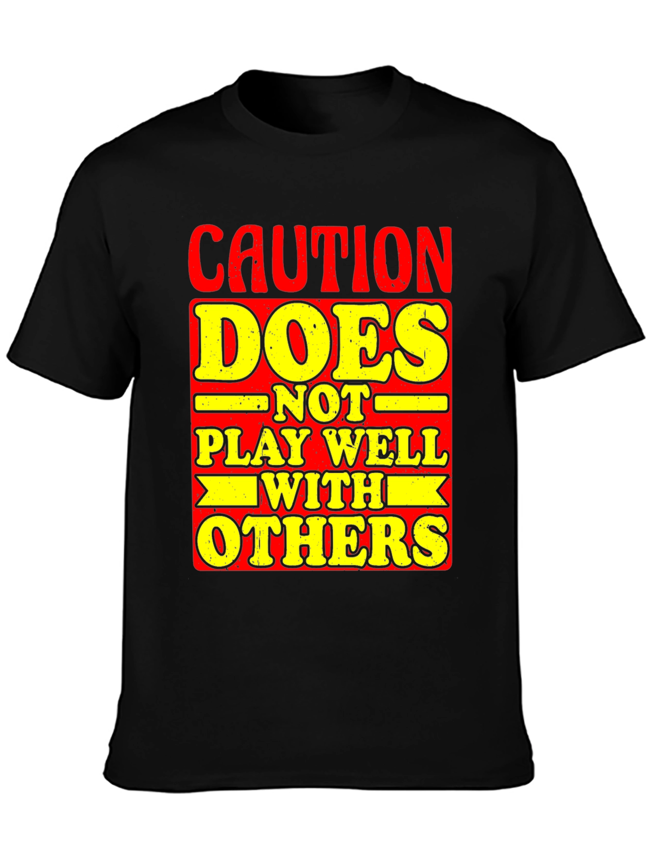 Black Caution Doesn't Play Well With Others Graphic Tee view 3