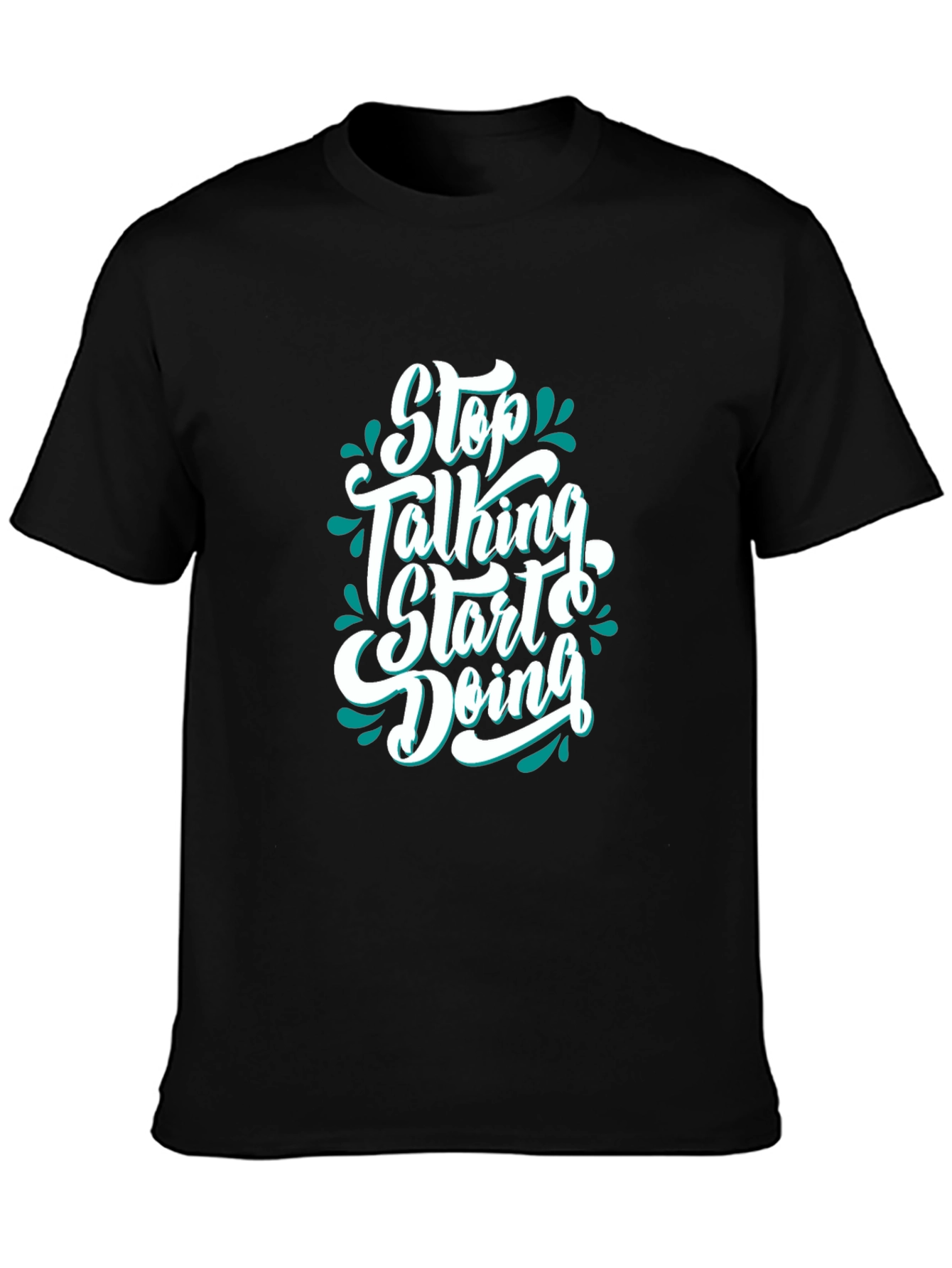 Black Motivational Black T-Shirt - Stop Talking Start Doing view 3