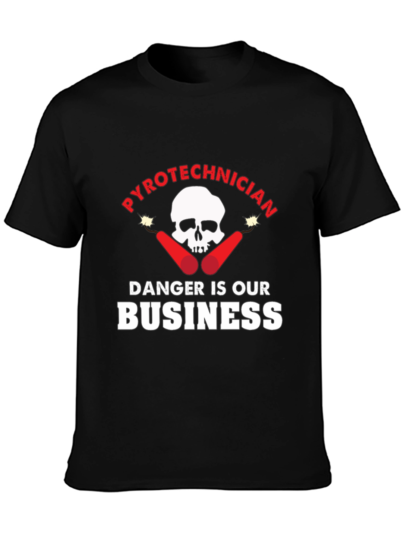 Black Pyrotechnician Danger is Our Business T-Shirt view 3