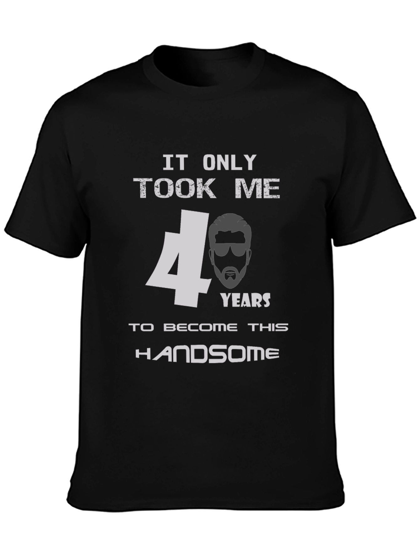 Black Handsome 40th Birthday Men's T-Shirt view 3