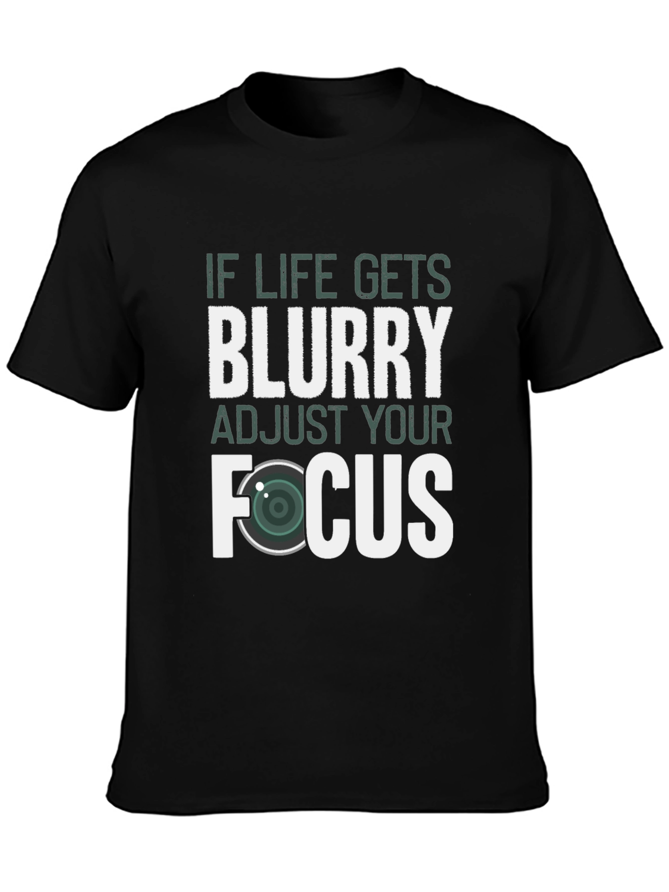 Black Blurry Life? Adjust Your Focus Graphic Tee view 3
