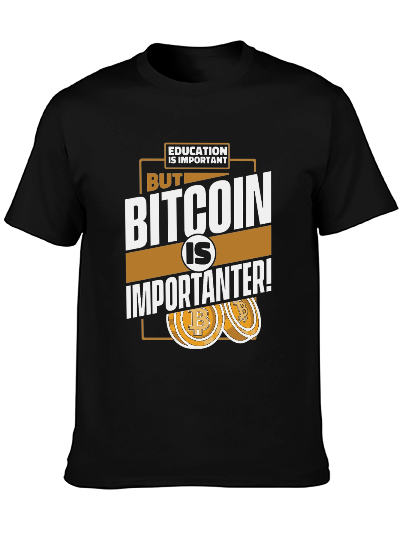 Black Bitcoin is Importanter Graphic T-Shirt view 3