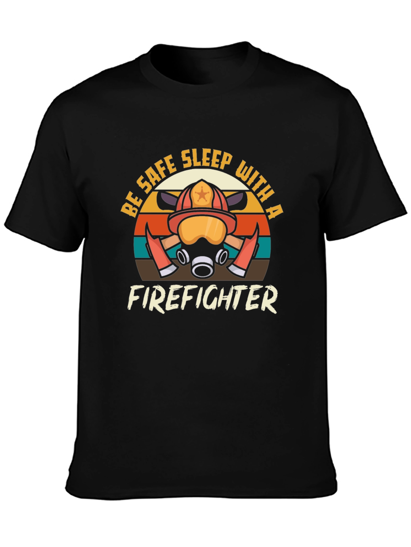 Black Firefighter Graphic Tee - Be Safe, Sleep With a Firefighter view 3