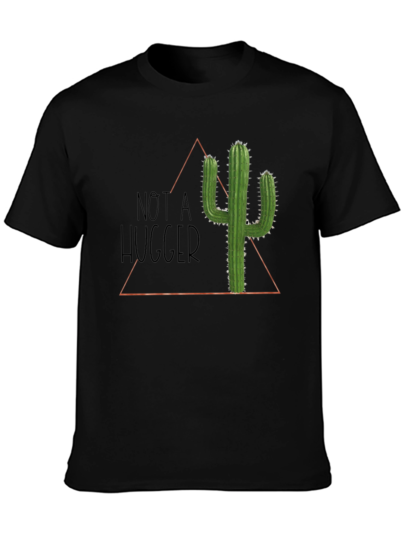 Black Not A Hugger Cactus Graphic T-Shirt - Soft Cotton Tee view 3
