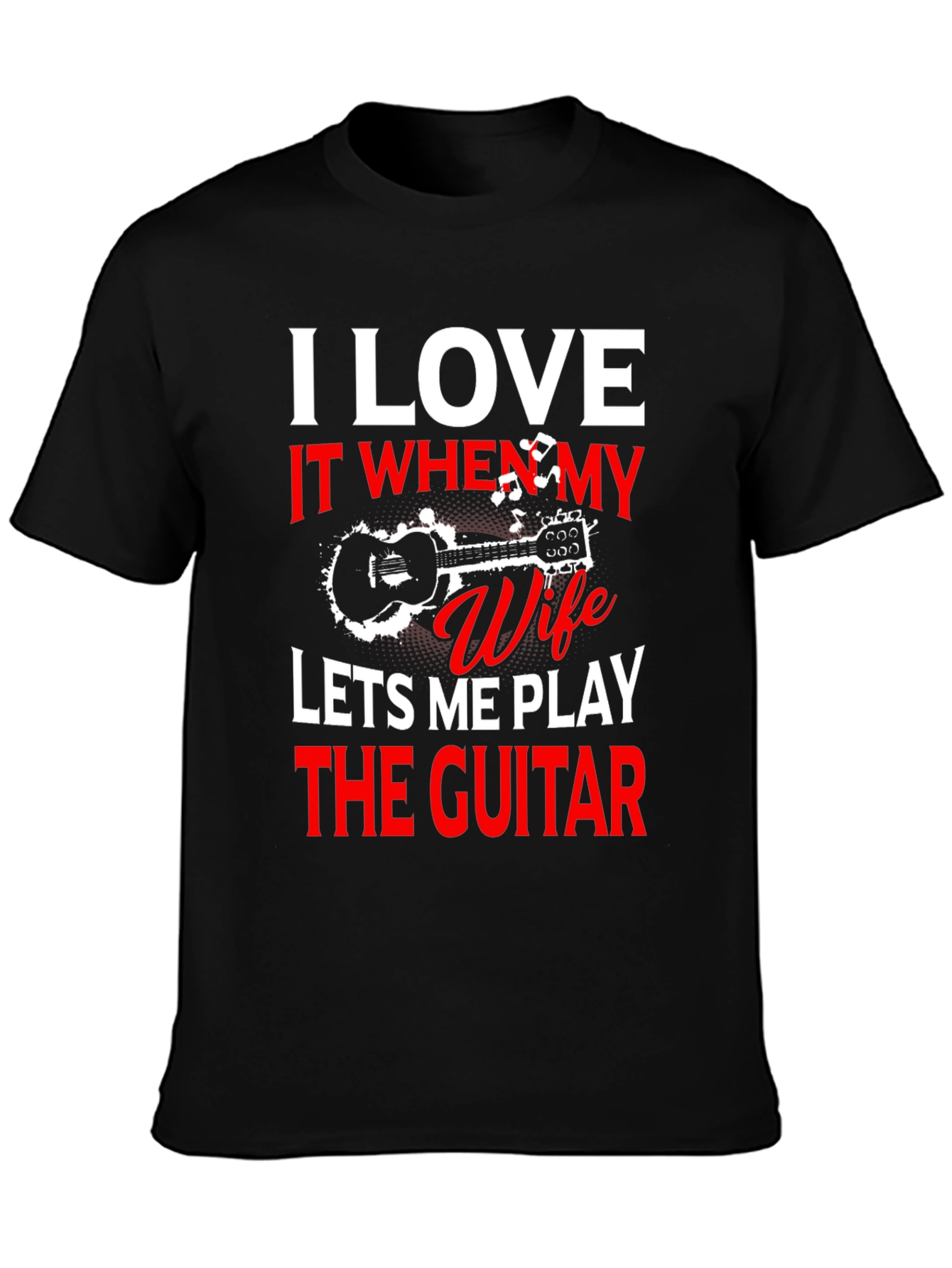 Black I Love My Wife Guitar T-Shirt view 3