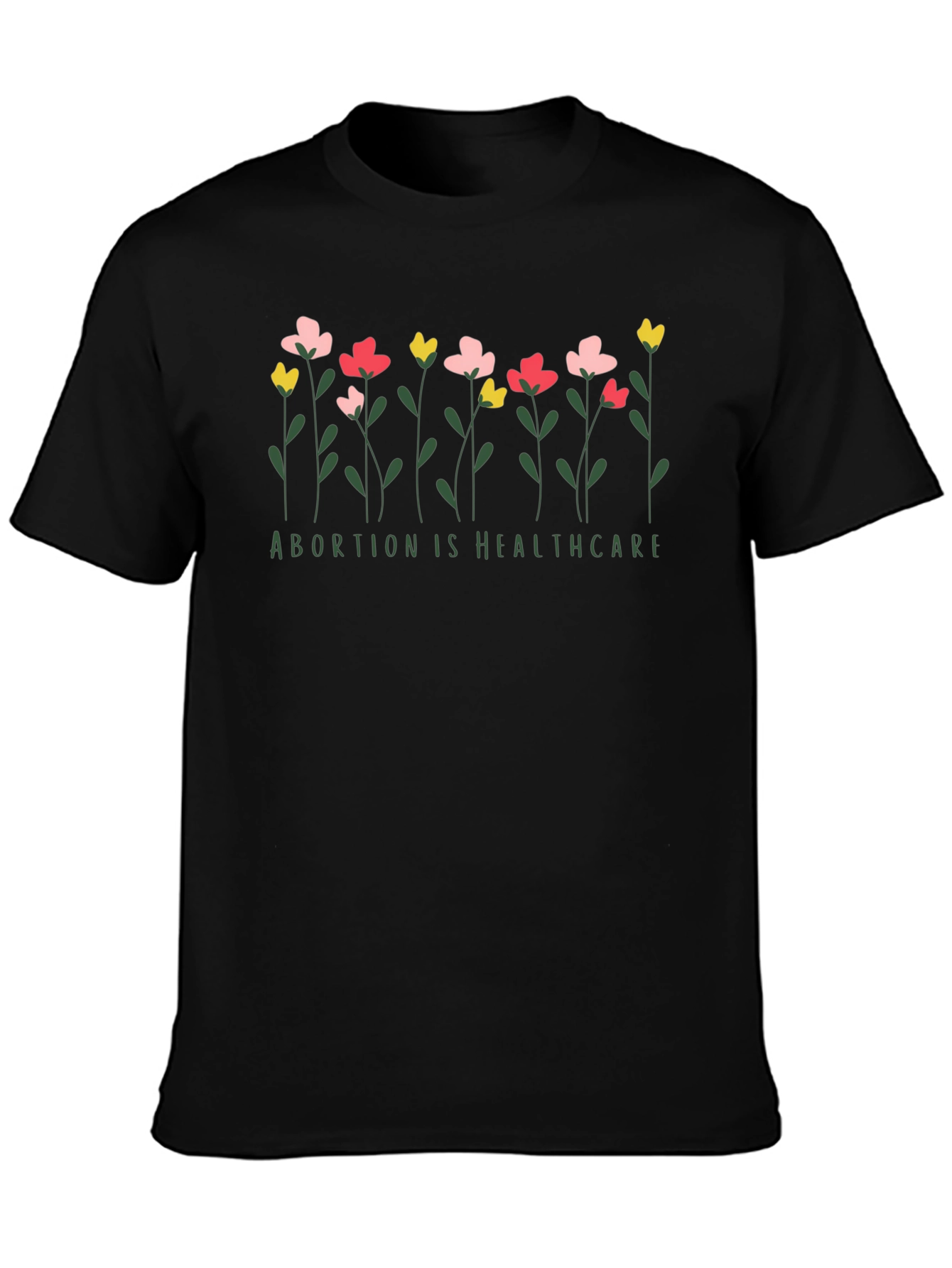 Black Abortion is Healthcare Flower T-Shirt view 3