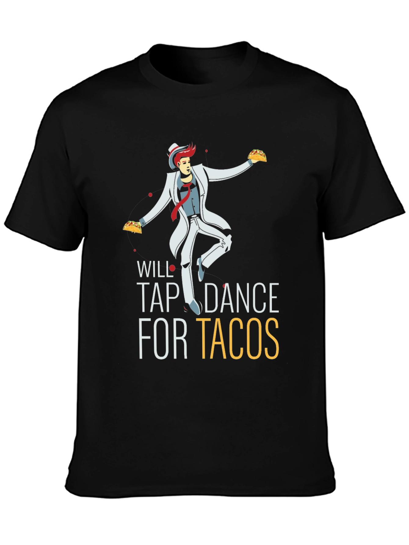 Black Will Tap Dance for Tacos - Novelty Graphic Tee view 3