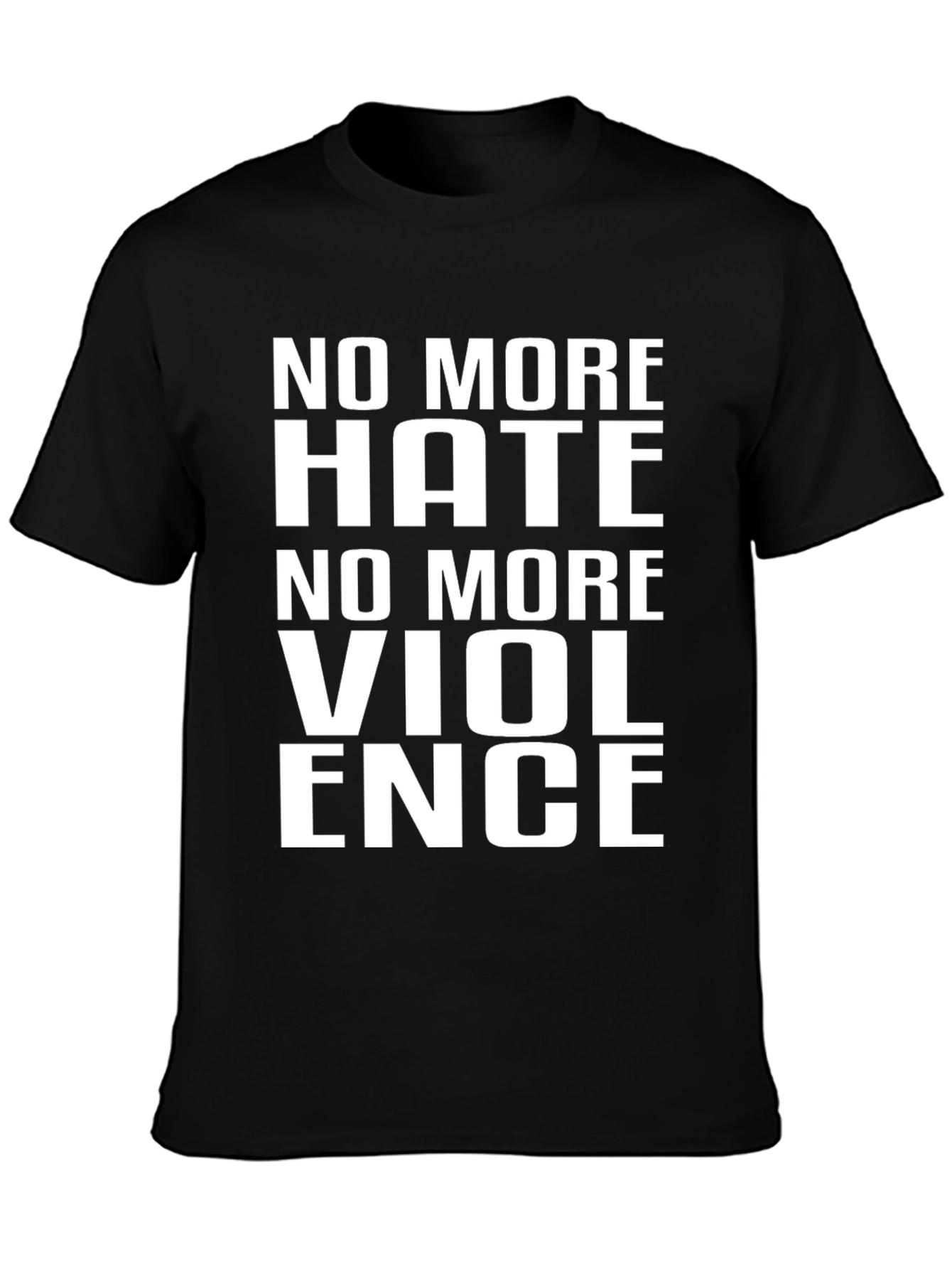 Black No More Hate No More Violence T-Shirt view 3