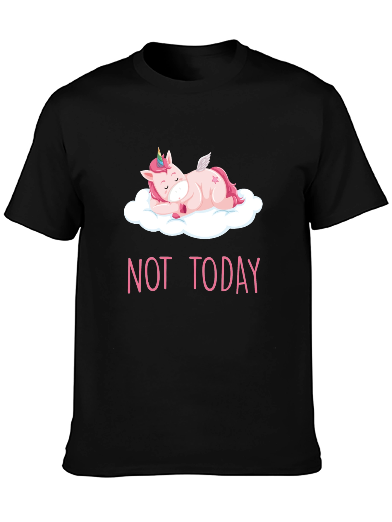 Black Not Today Lazy Unicorn T-Shirt view 3