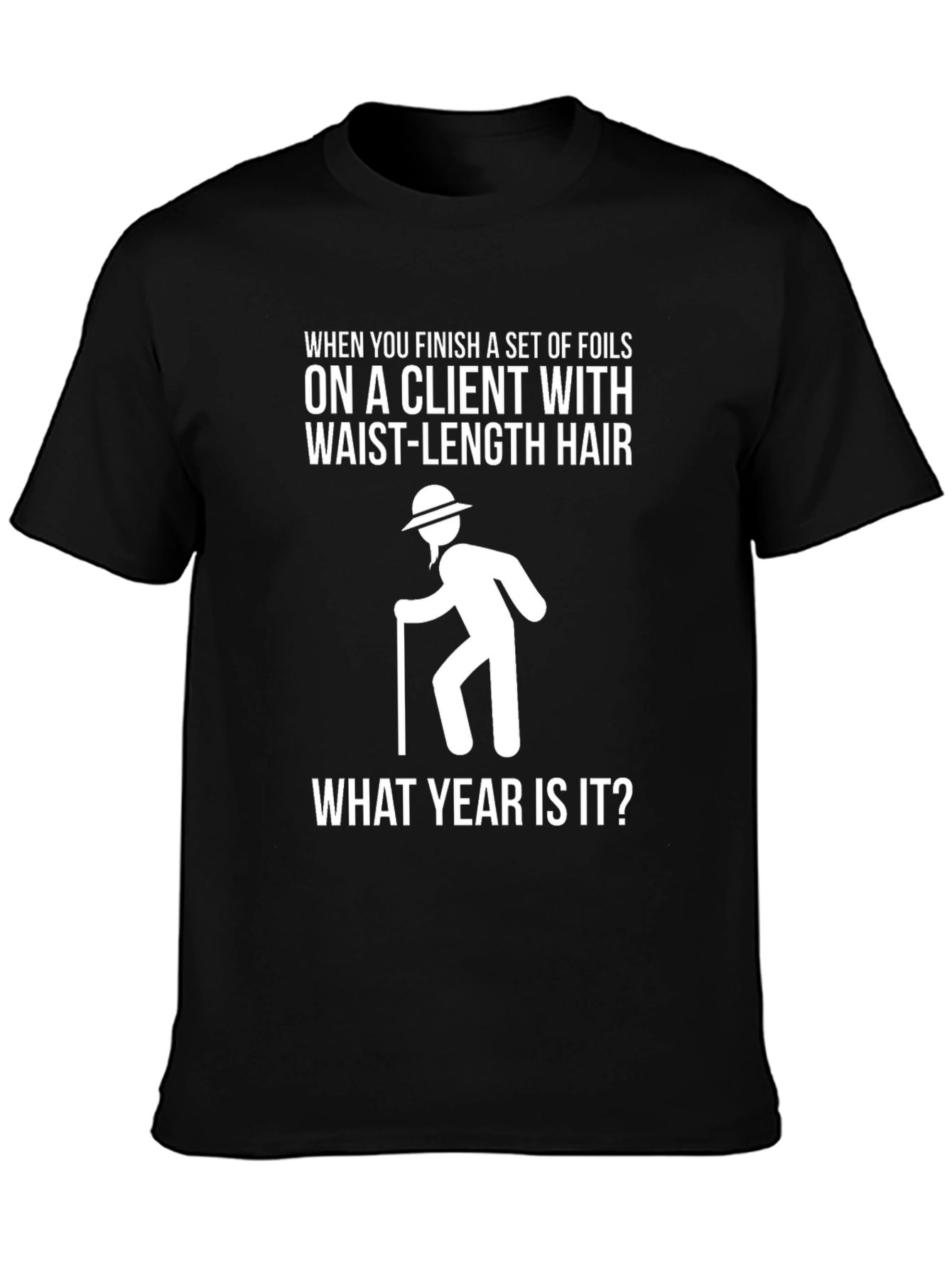 Black Funny Hair Stylist T-Shirt: Foil Humor view 3