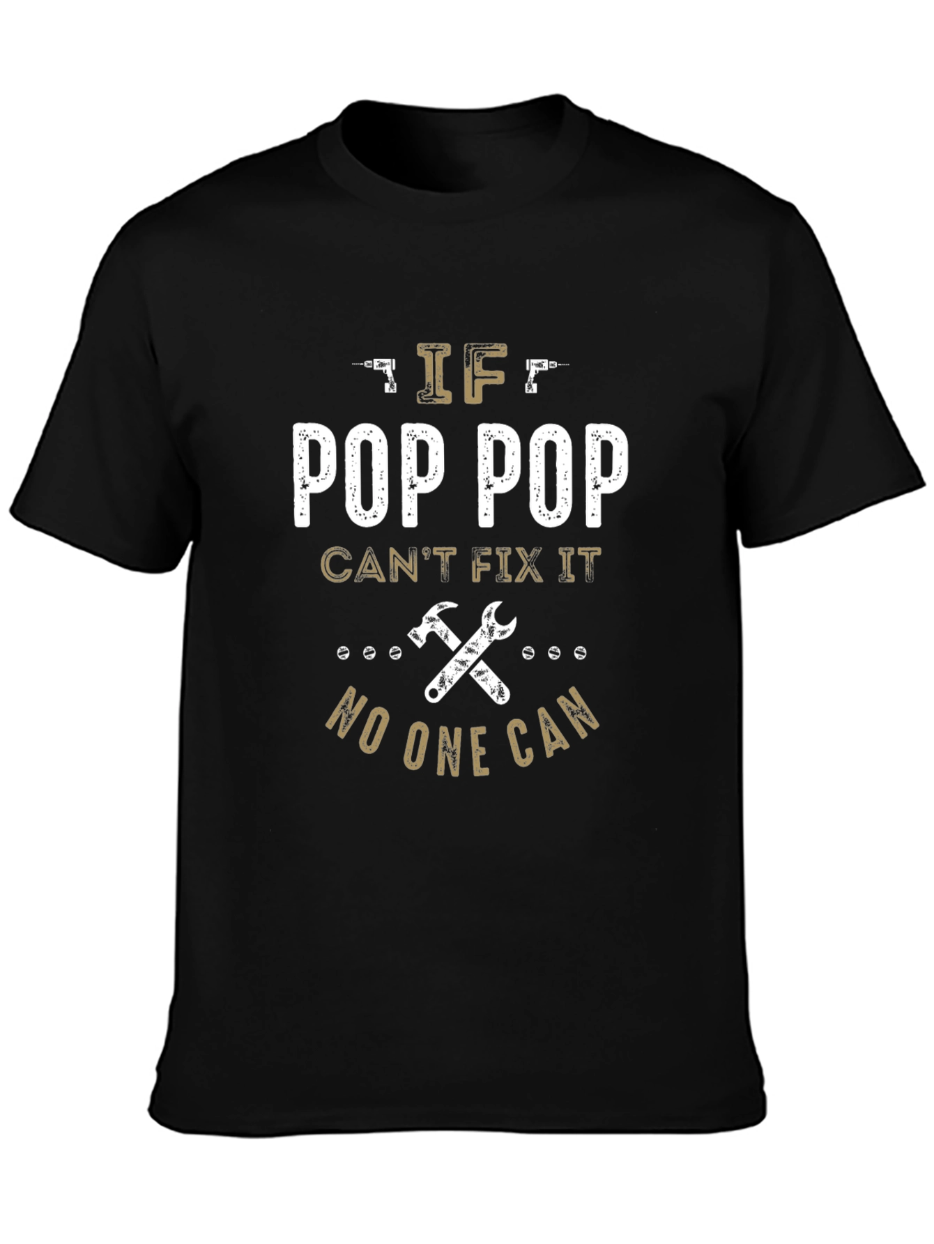 Black Pop Pop Can Fix It T-Shirt view 3
