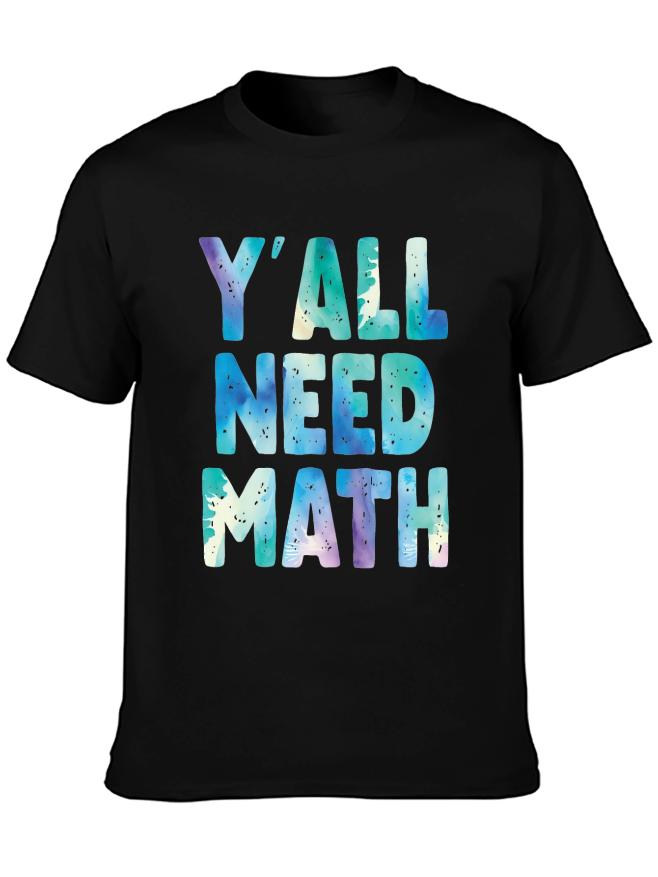 Black Y'all Need Math T-Shirt - Funny Graphic Tee view 3