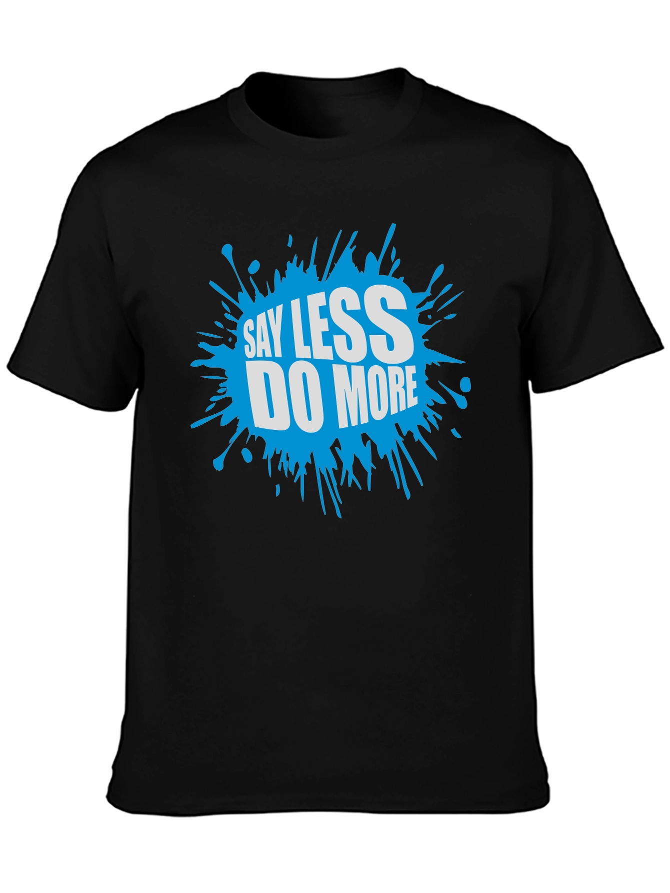 Black Say Less Do More Graphic Tee - Black view 3