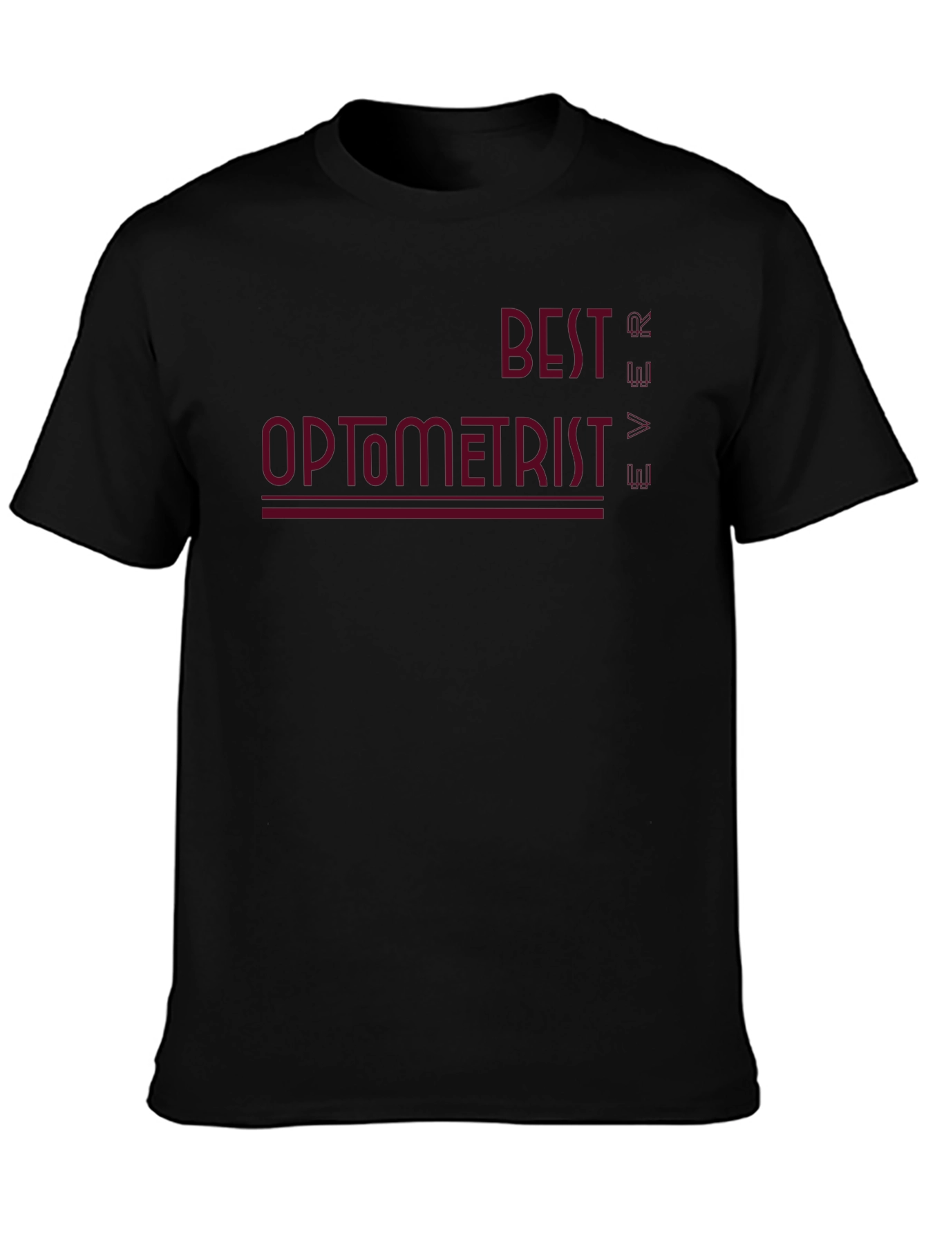 Black Best Optometrist Ever Black T-Shirt view 3