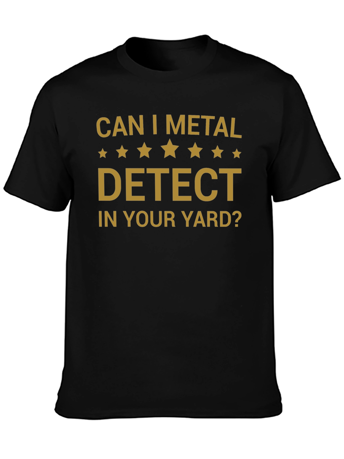 Black Metal Detecting Humor T-Shirt view 3