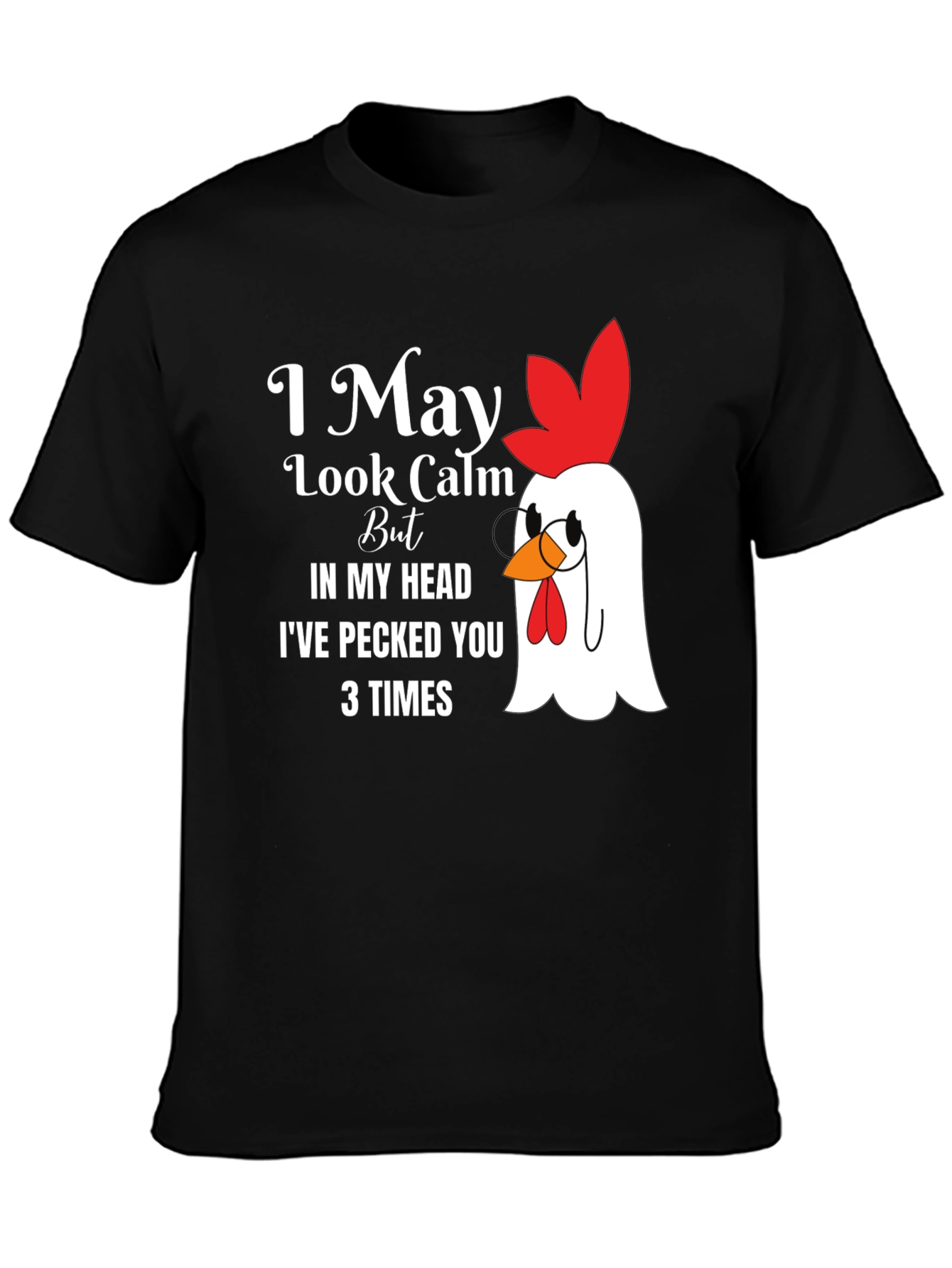Black I May Look Calm Chicken Graphic Tee view 3