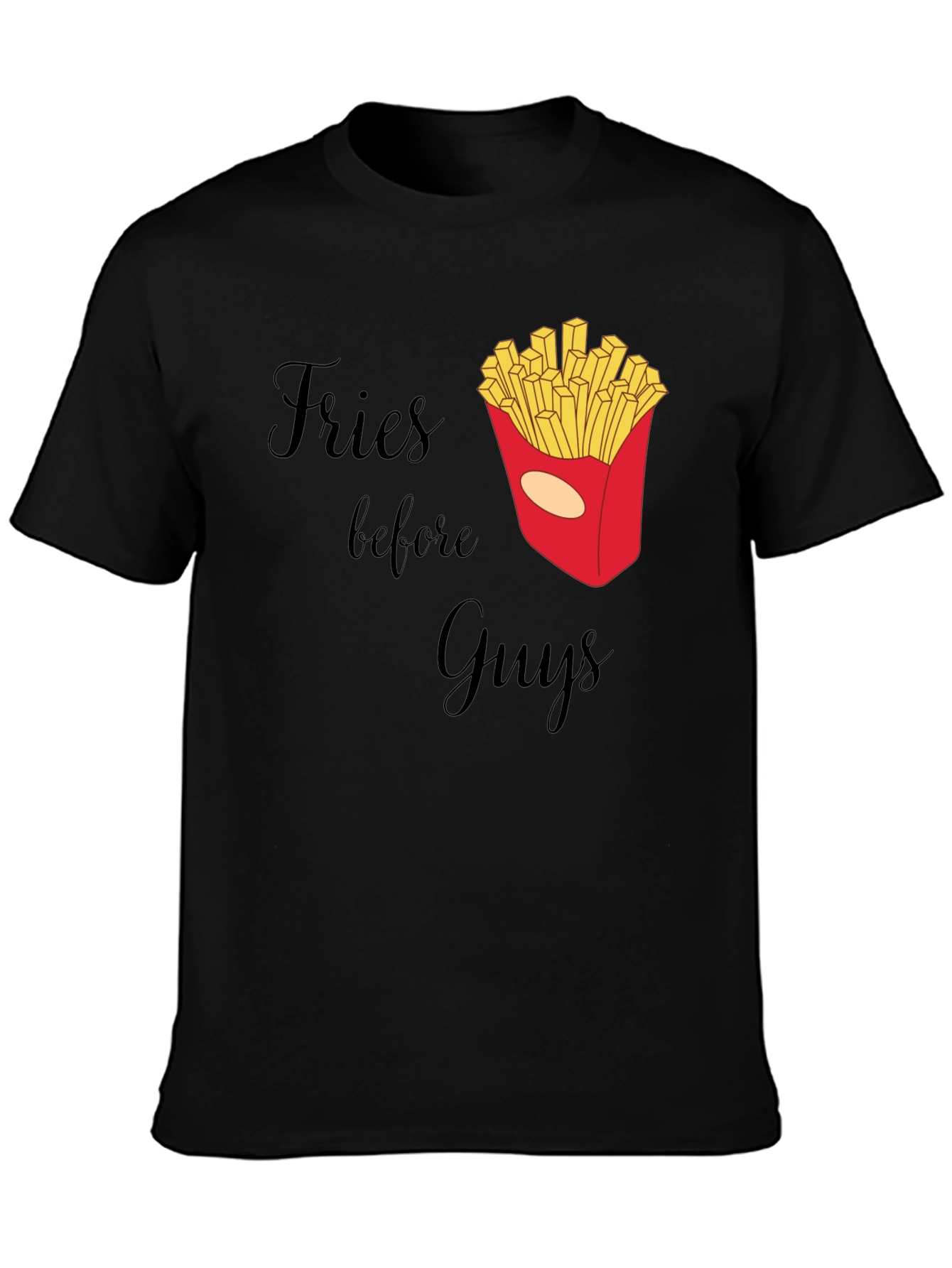 Black Fries Before Guys Graphic T-Shirt view 3