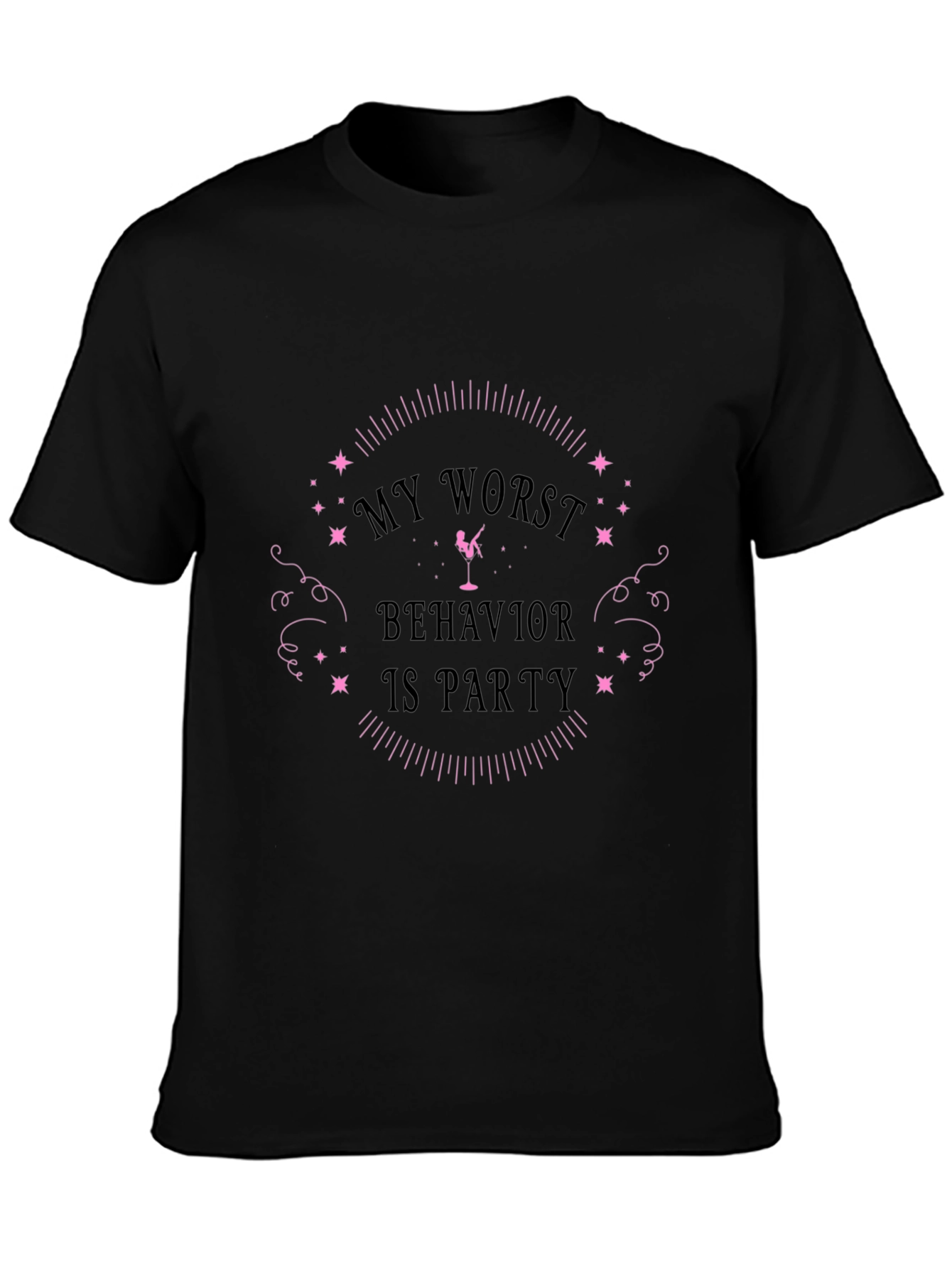 Black My Worst Behavior Is Party Black T-Shirt view 3