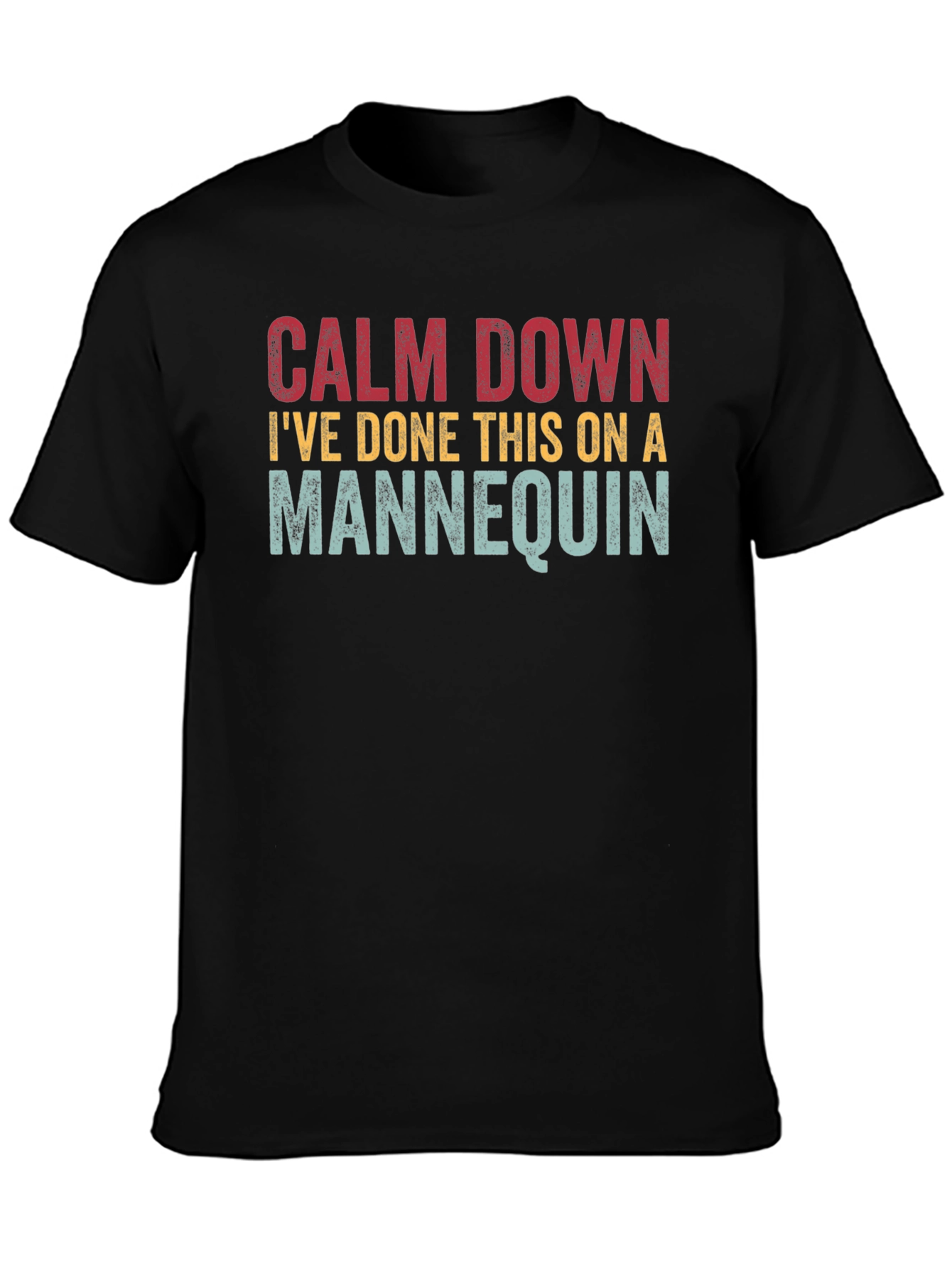 Black Calm Down Mannequin T-Shirt view 3