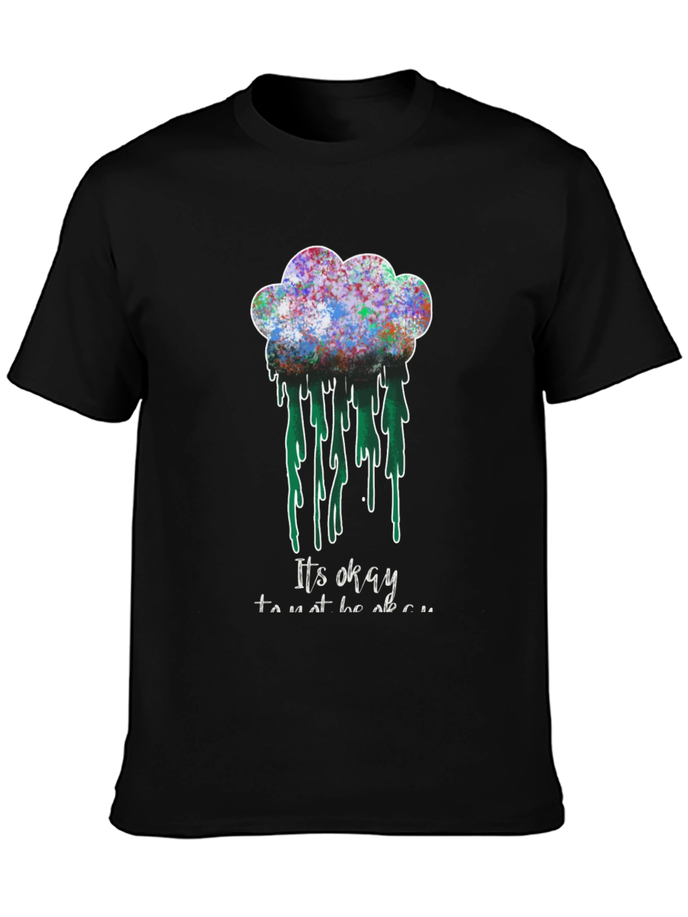 Black It's Okay T-Shirt - Colorful Cloud Design view 3