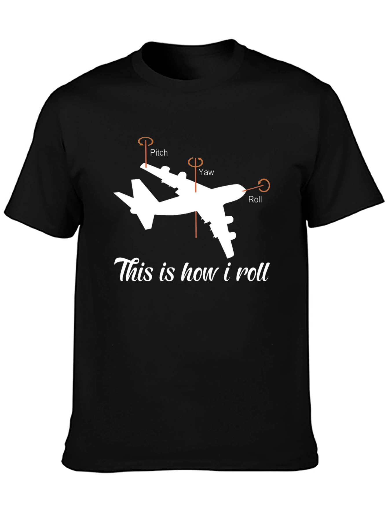 Black Aviation Humor Tee - This is How I Roll Airplane Shirt view 3