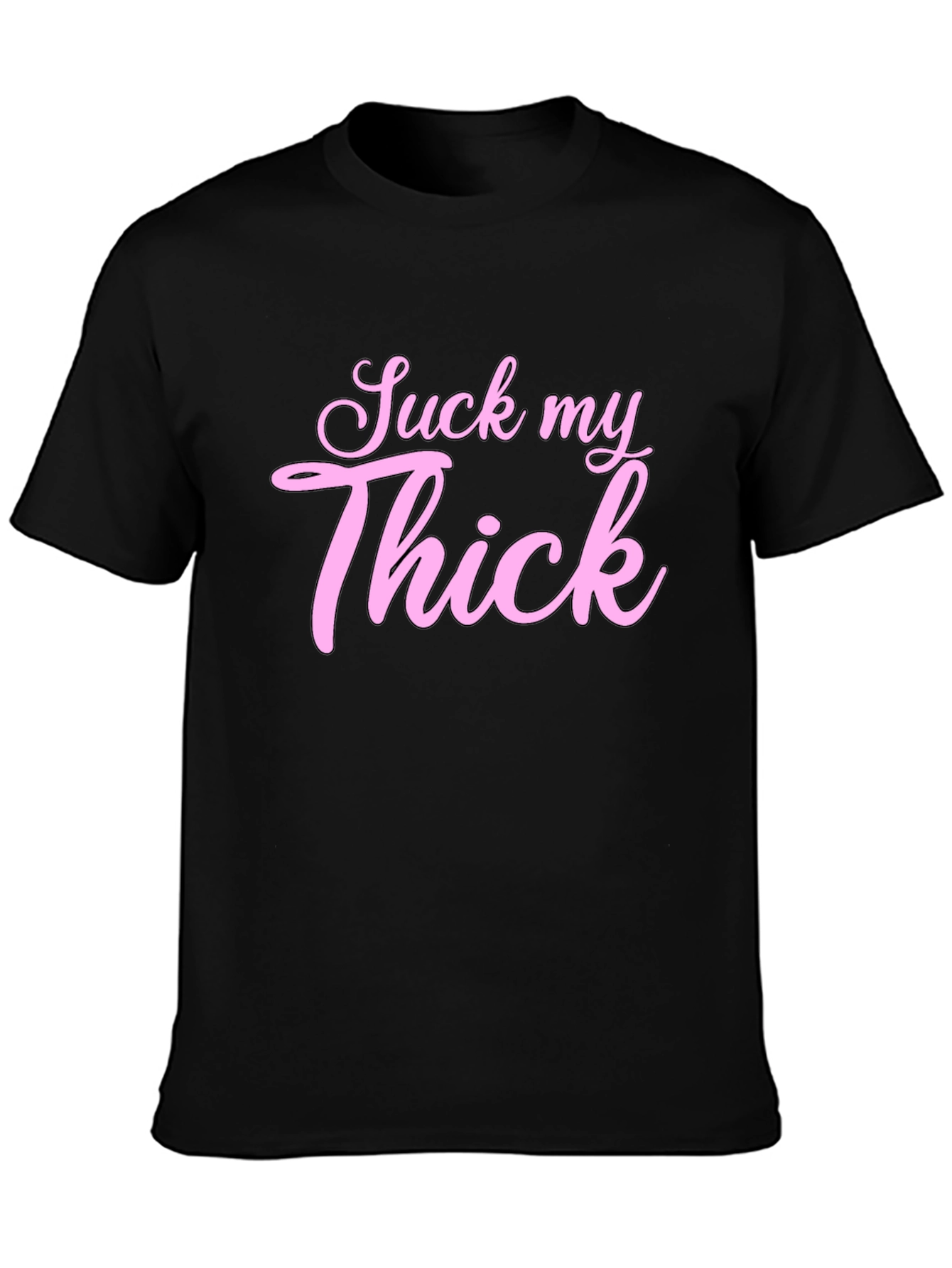 Black Suck My Thick Graphic Tee - Black view 3