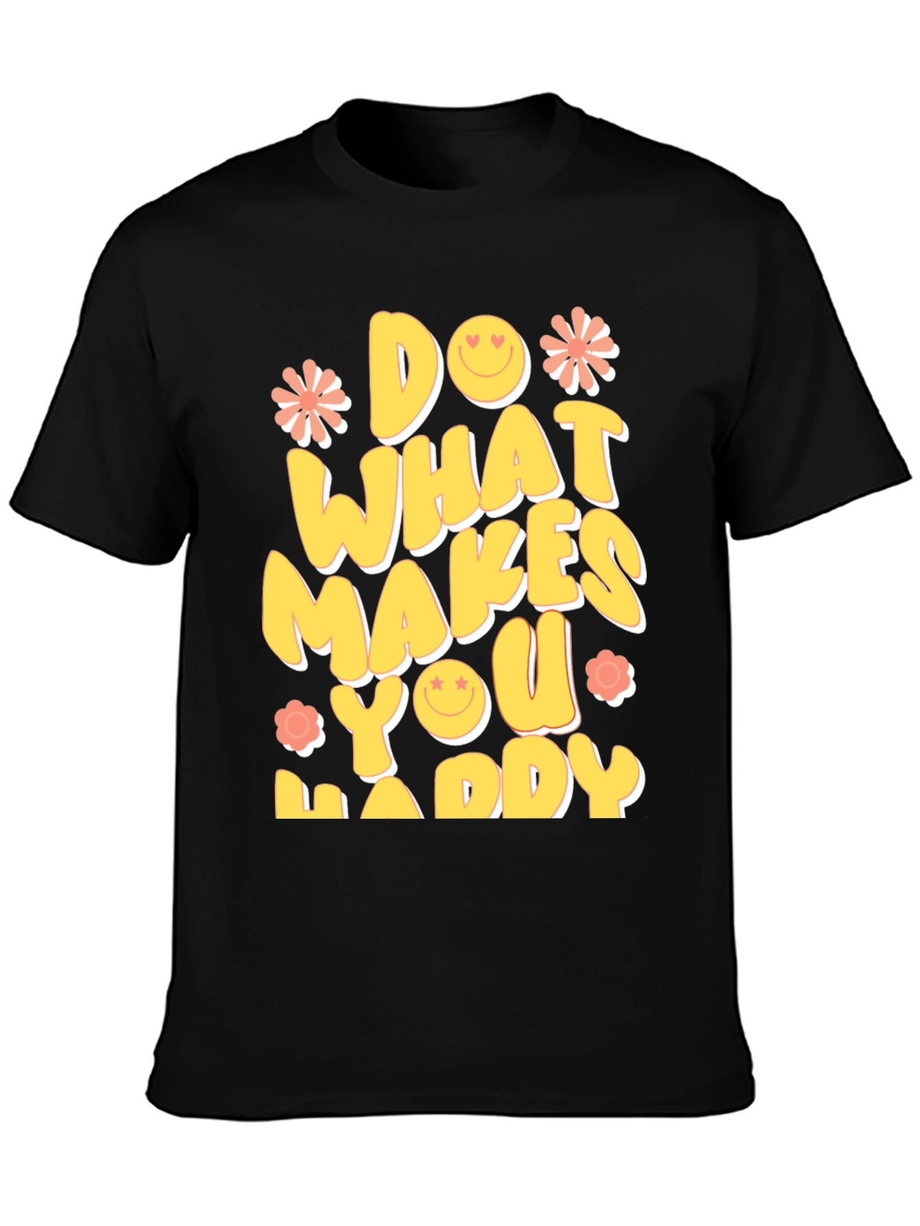 Black Do What Makes You Happy Graphic Tee view 3