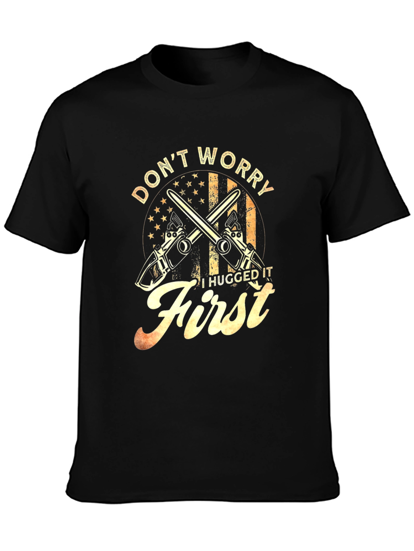 Black Don't Worry I Hugged It First T-Shirt view 3