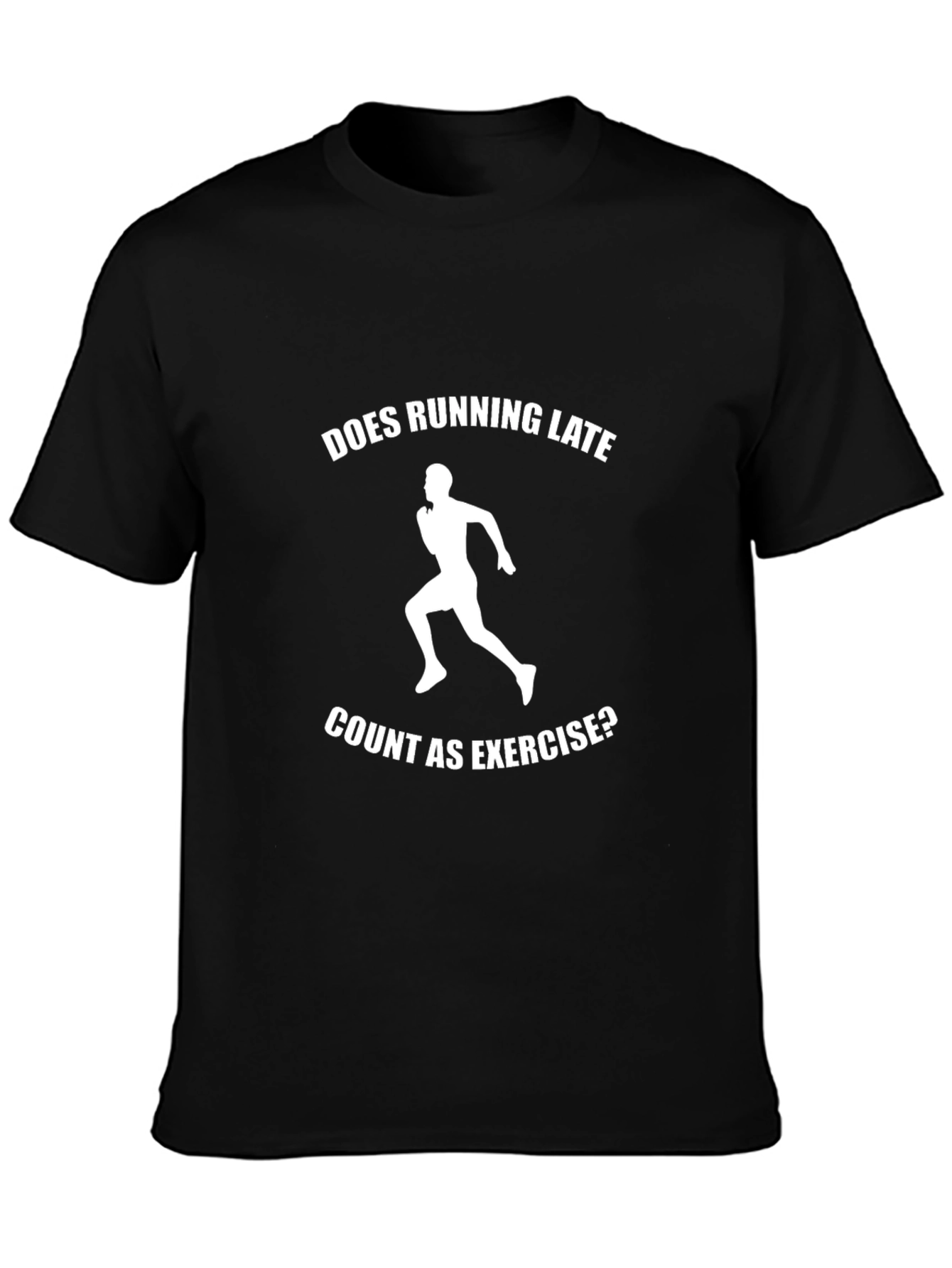 Black Funny Running Late Exercise T-Shirt - Unisex view 3