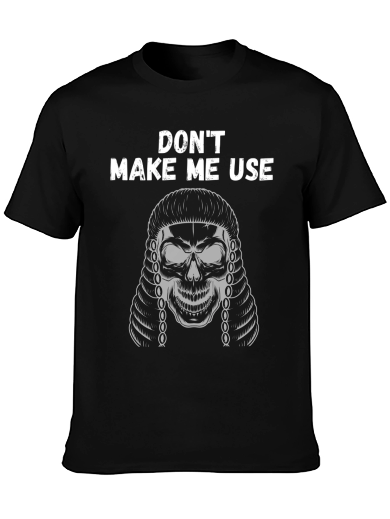 Black Don't Make Me Use Lawyer Skull T-Shirt view 3
