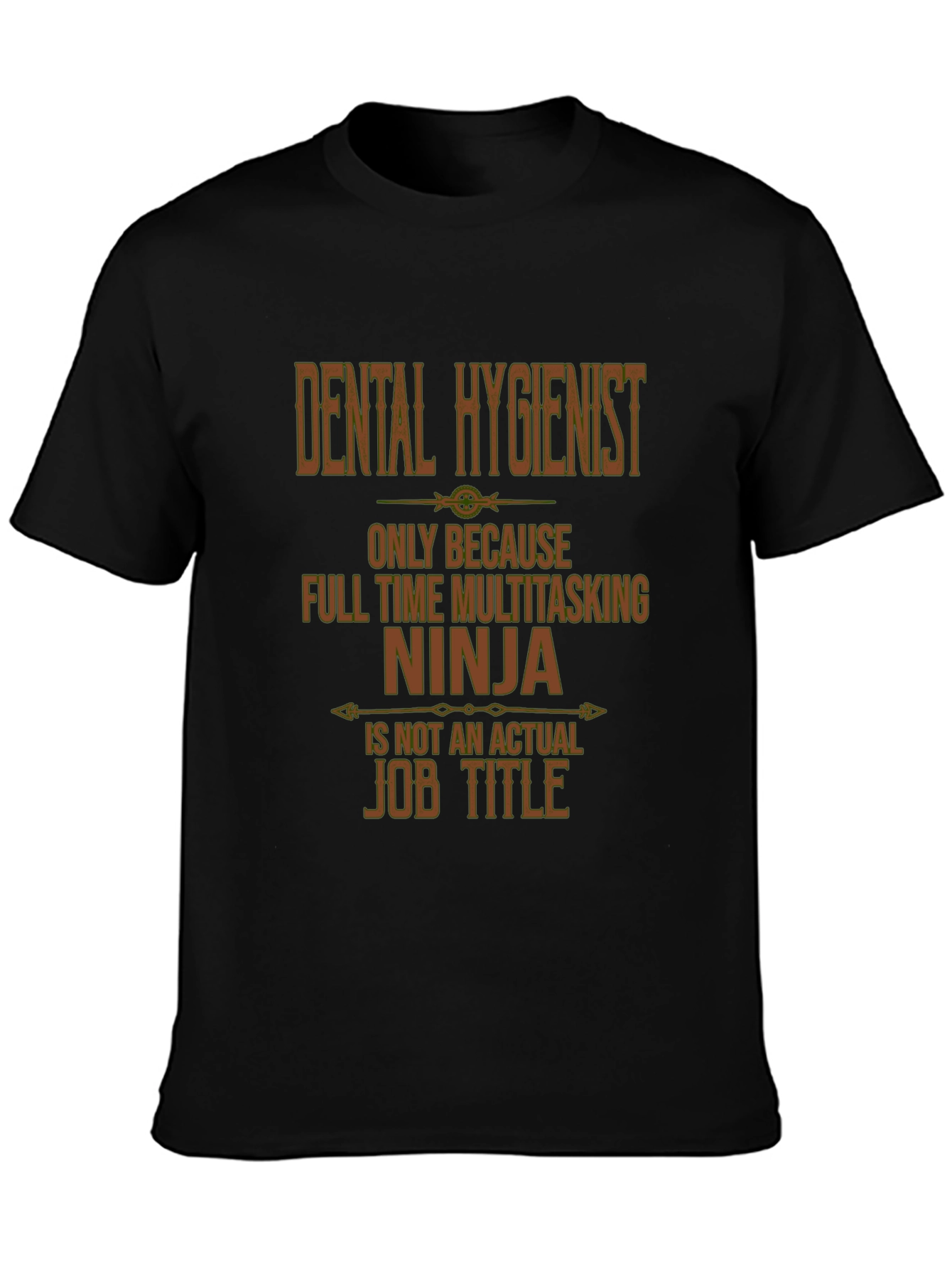Black Dental Hygienist Multitasking Ninja T-Shirt view 3