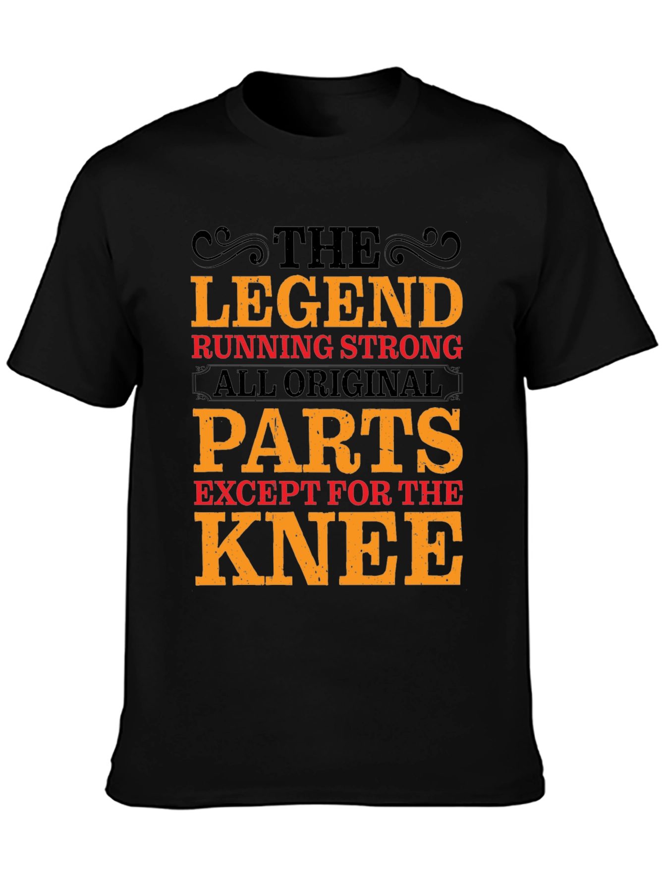 Black The Legend Running Strong T-Shirt - All Original Parts Except Knee view 3