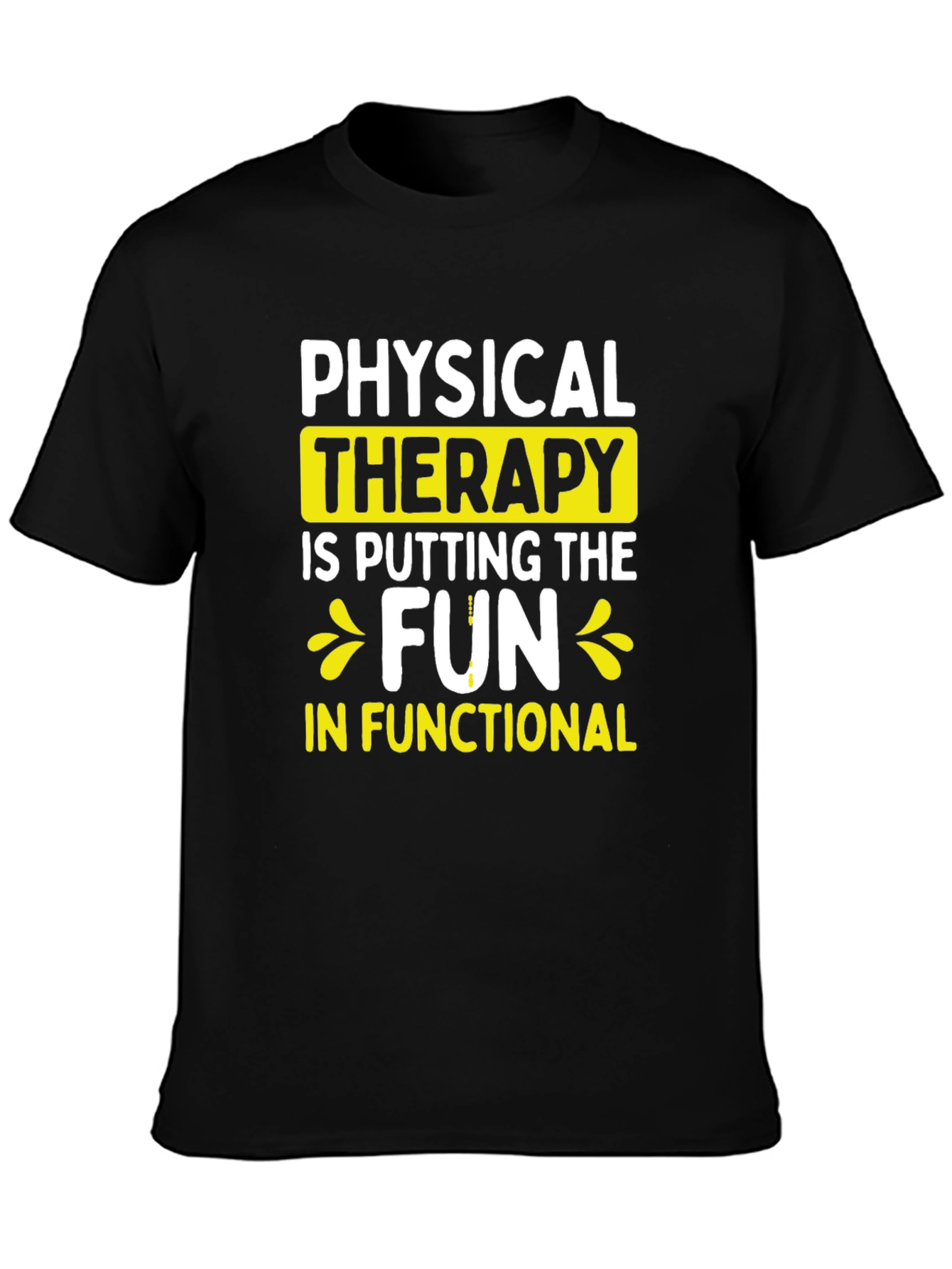 Black Physical Therapy Fun T-Shirt - Functional Fitness Tee view 3
