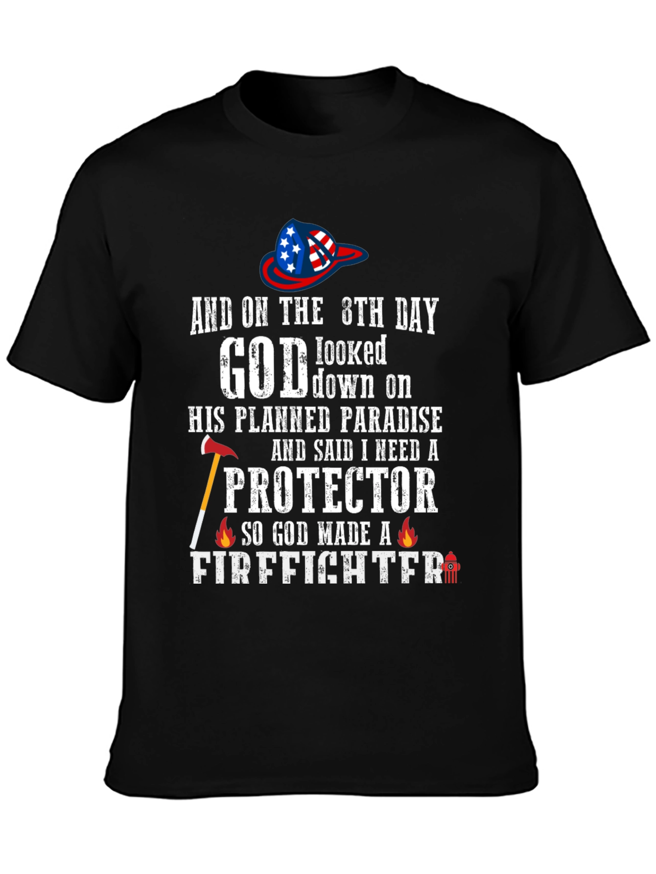 Black Firefighter T-Shirt - God Made a Firefighter Tee view 3