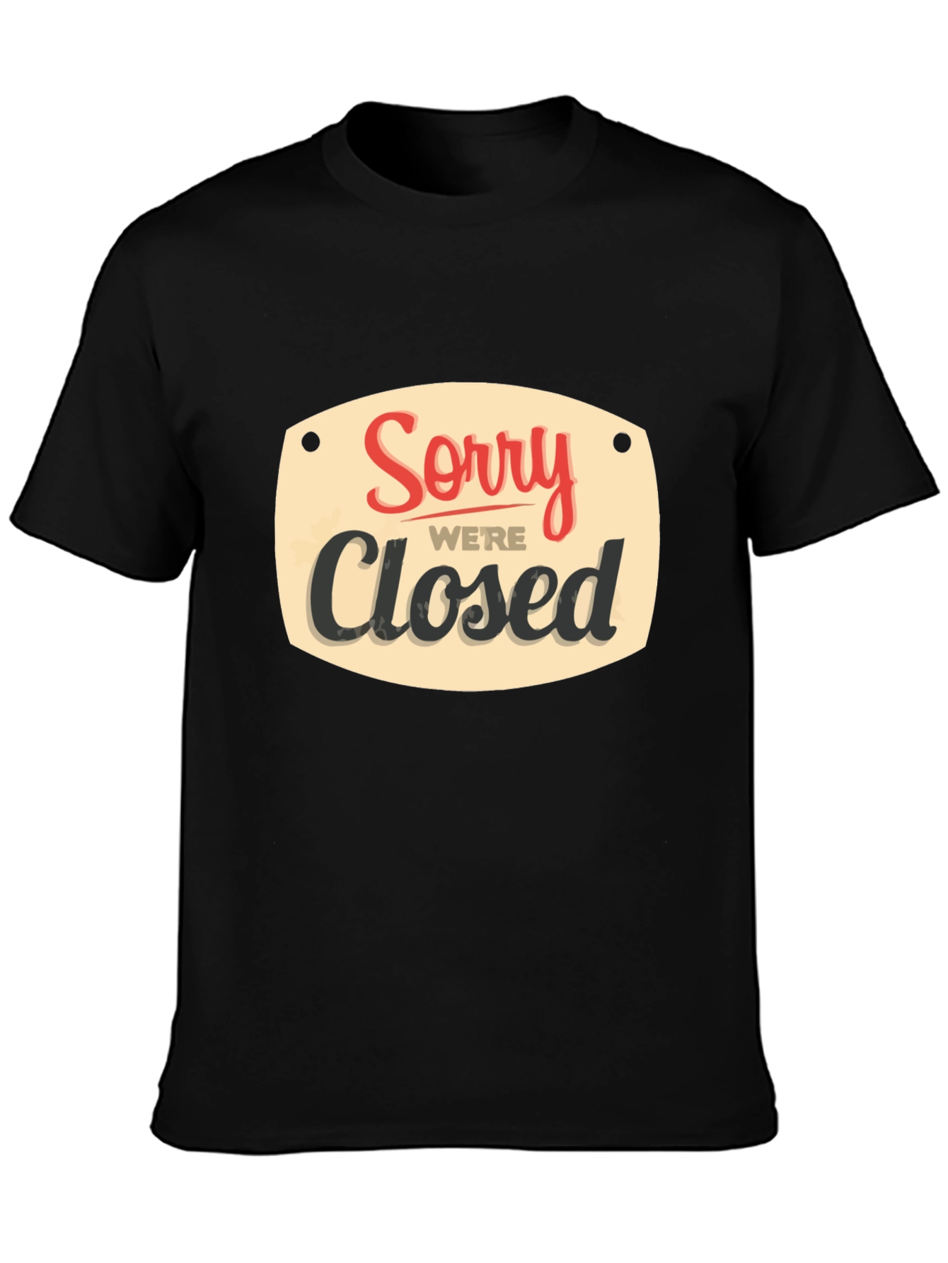 Black Sorry We're Closed Graphic Tee - Black Casual Shirt view 3