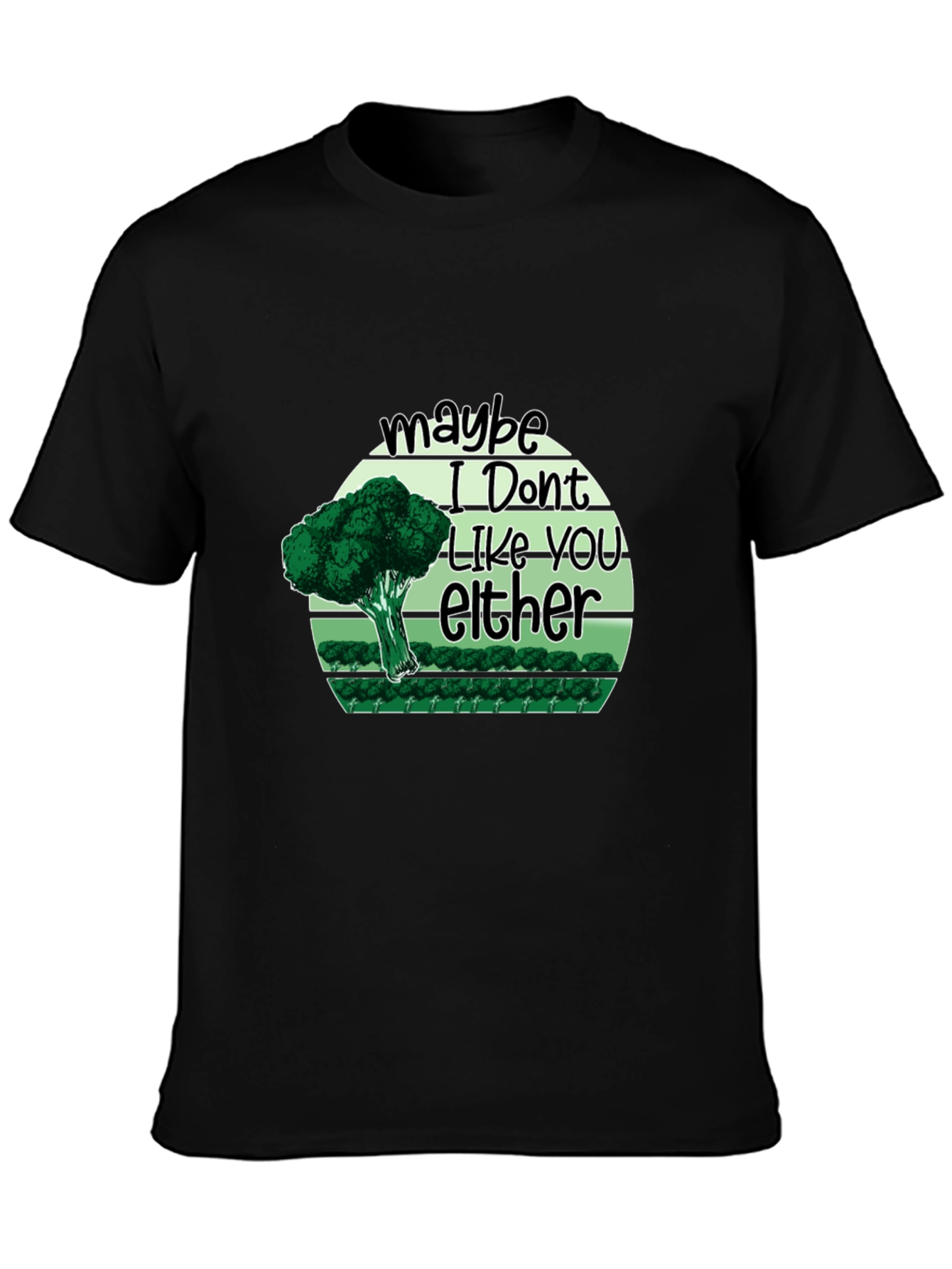 Black Funny Broccoli 'Maybe I Don't Like You Either' T-Shirt view 3