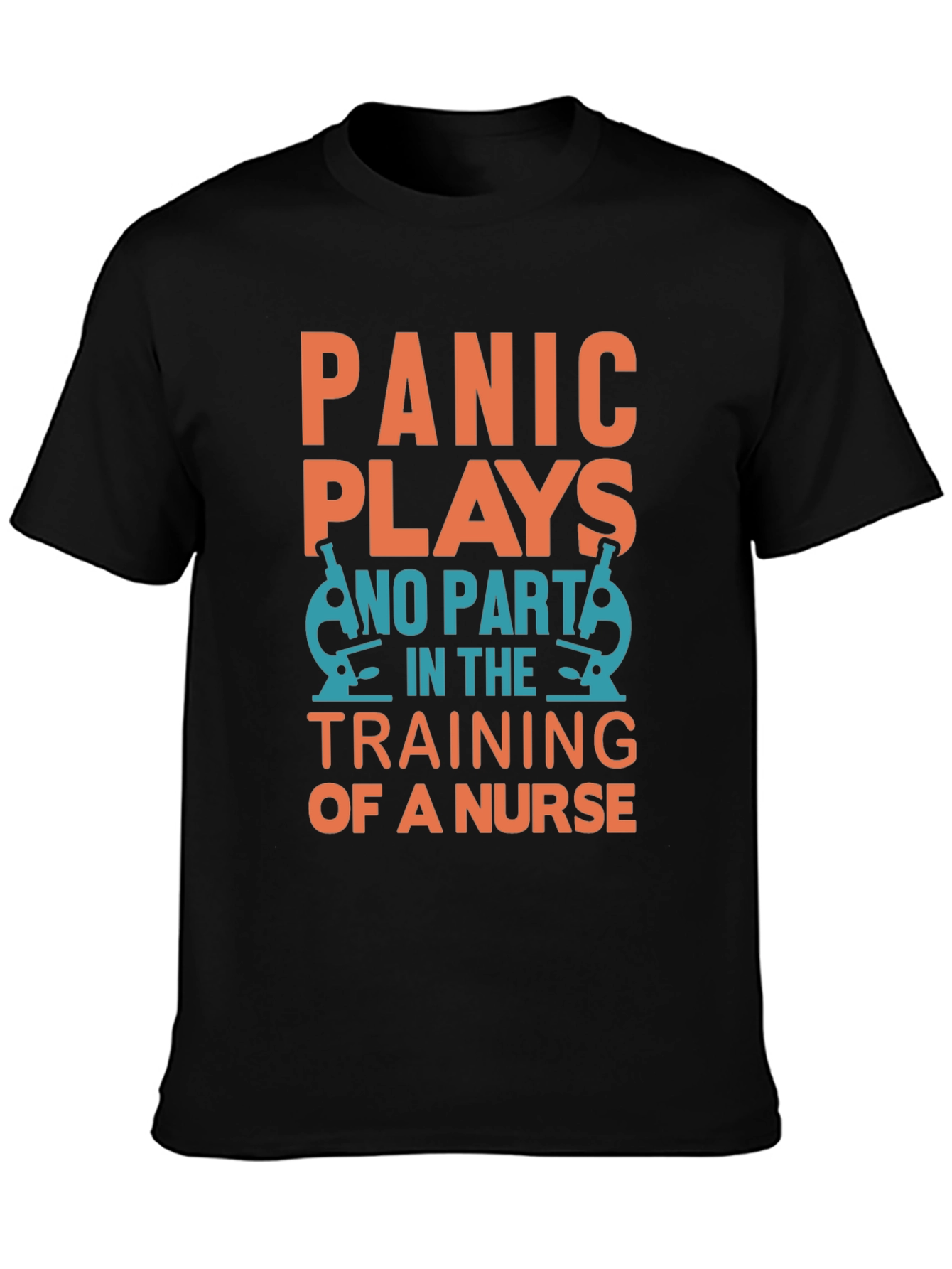 Black Panic Plays No Part Nurse Training T-Shirt view 3