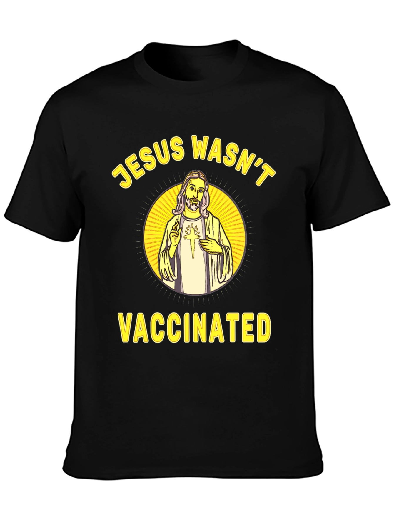 Black Jesus Wasn't Vaccinated Novelty Graphic Tee view 3