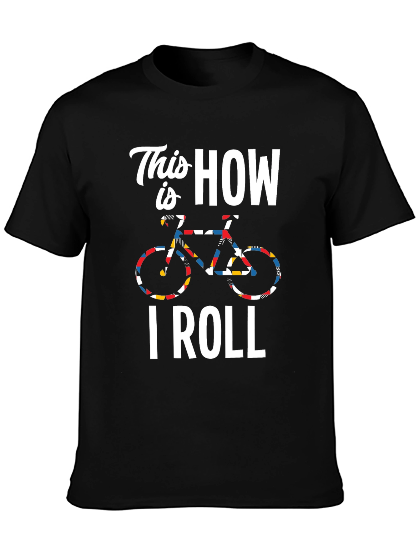 Black This Is How I Roll Cycling T-Shirt - Black view 3