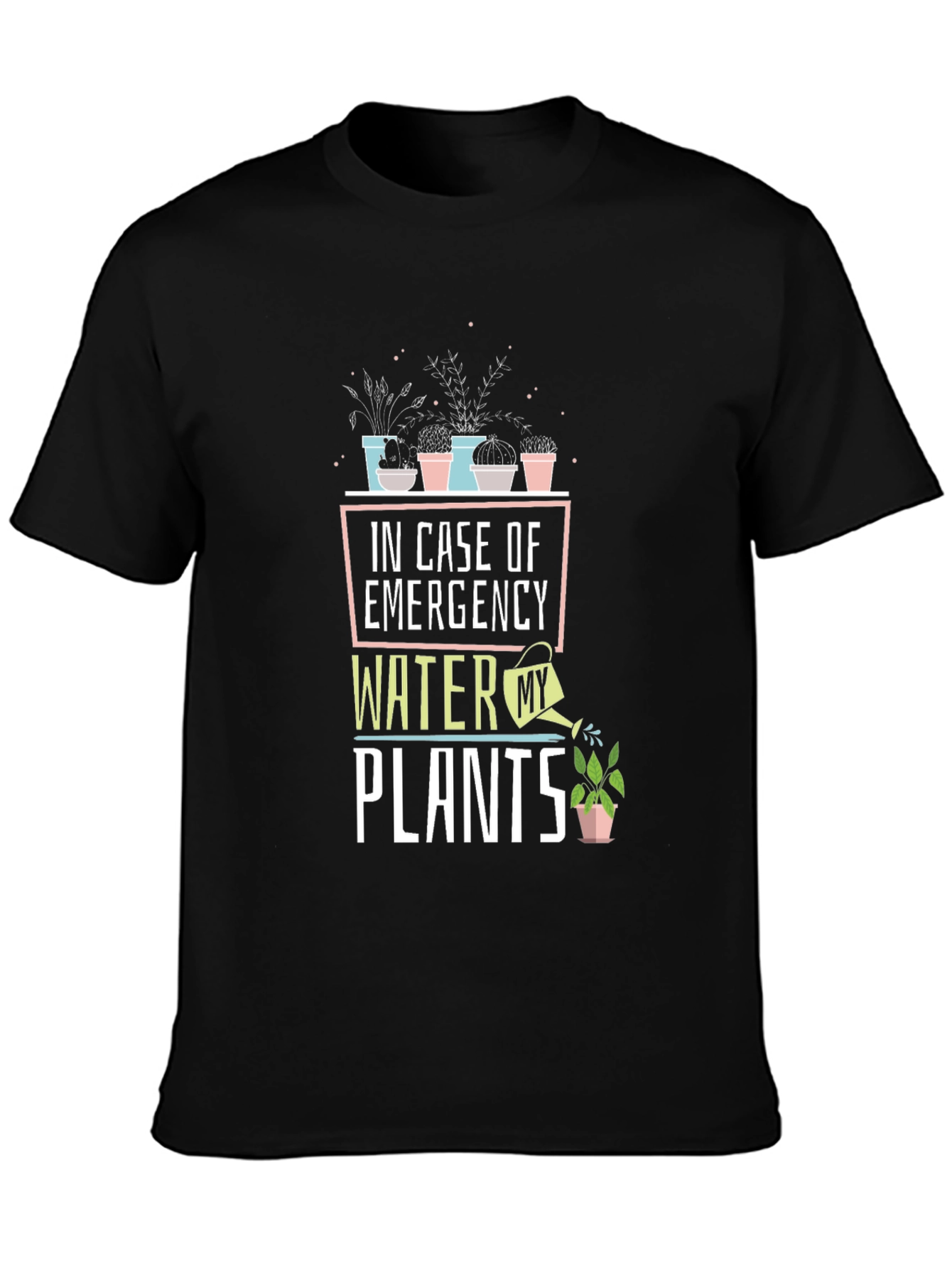 Black In Case of Emergency Water My Plants Graphic Tee view 3