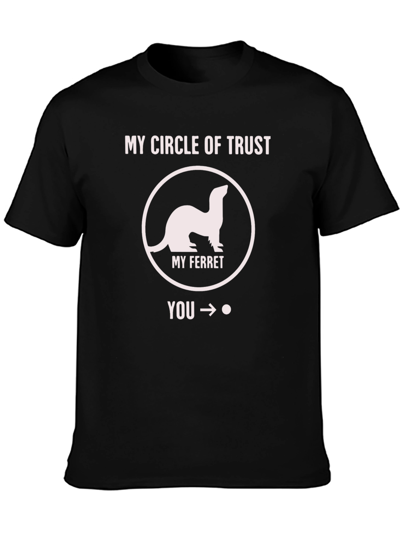 Black My Ferret Circle of Trust Graphic T-Shirt view 3