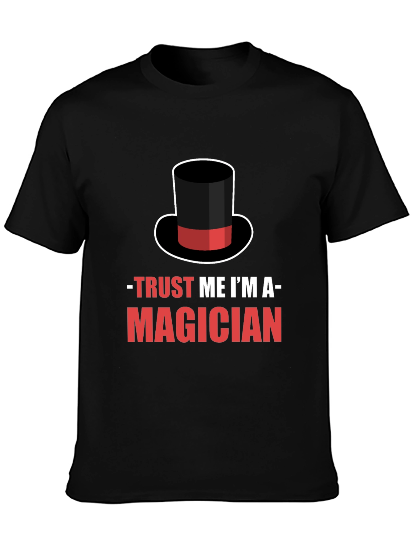Black Trust Me I'm A Magician T-Shirt view 3
