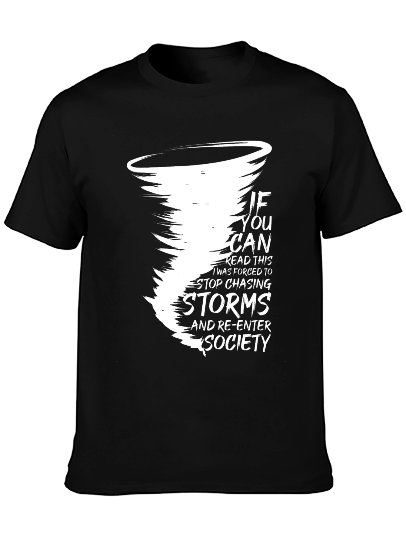 Black Storm Chaser T-Shirt: Funny Graphic Tee view 3