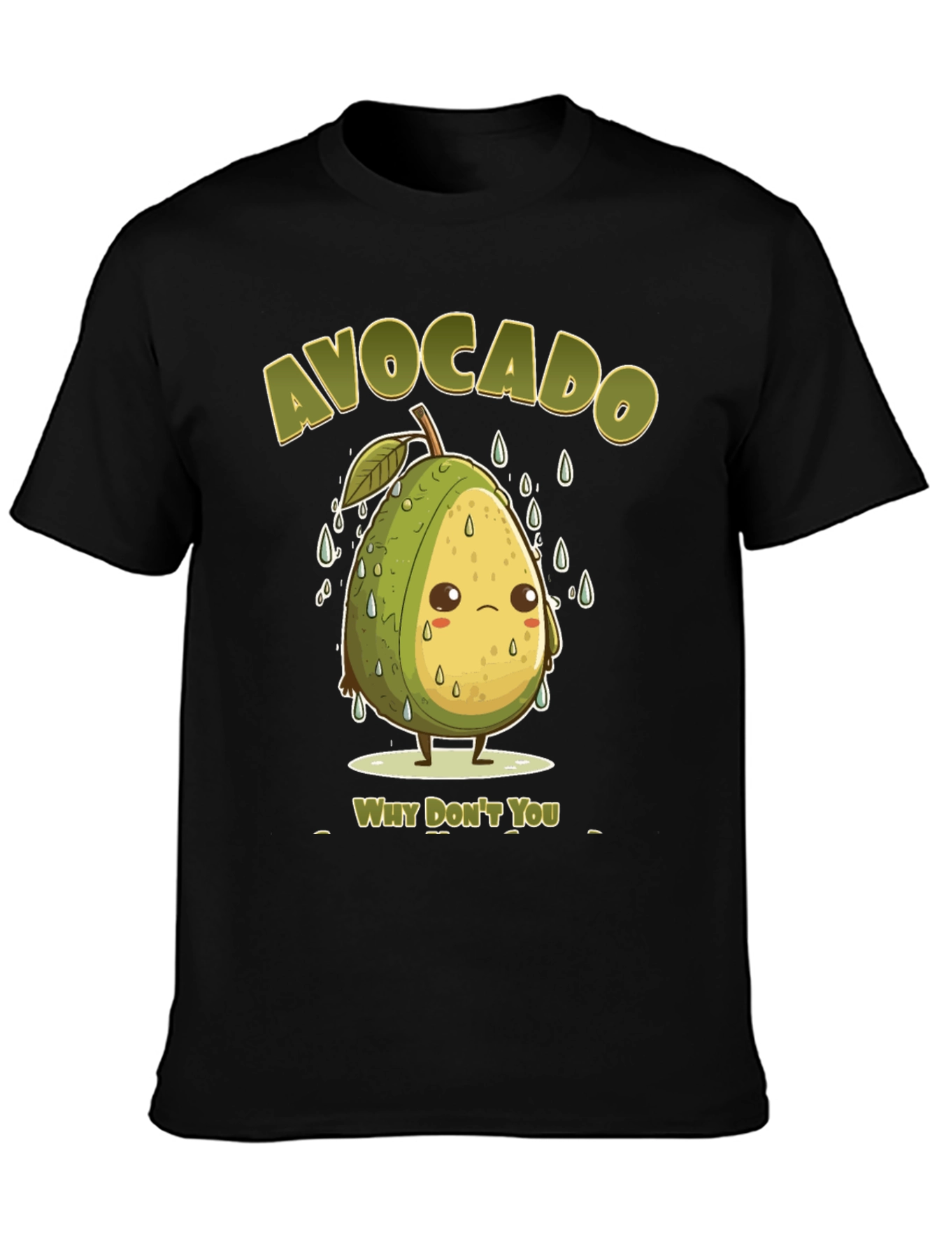 Black Sad Avocado Pun T-Shirt - Why Don't You? view 3