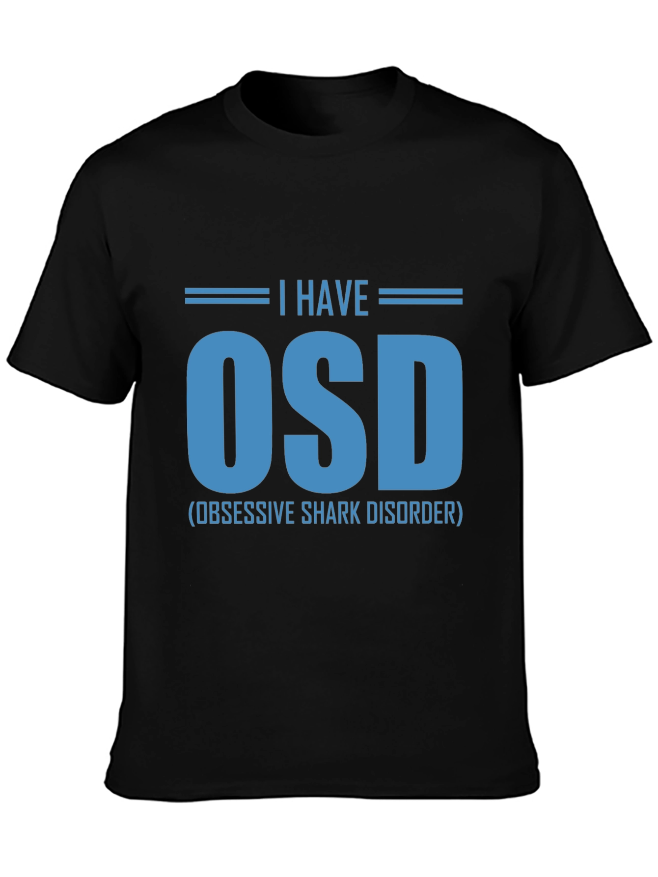 Black Obsessive Shark Disorder T-Shirt, Funny OSD Tee view 3